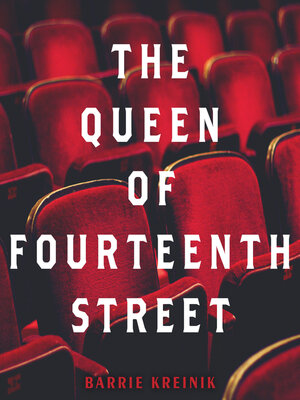 cover image of The Queen of Fourteenth Street